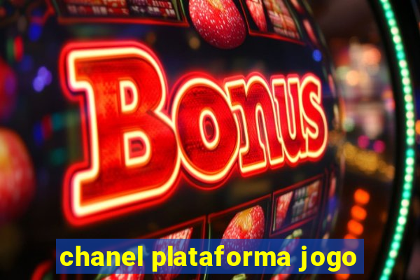 chanel plataforma jogo